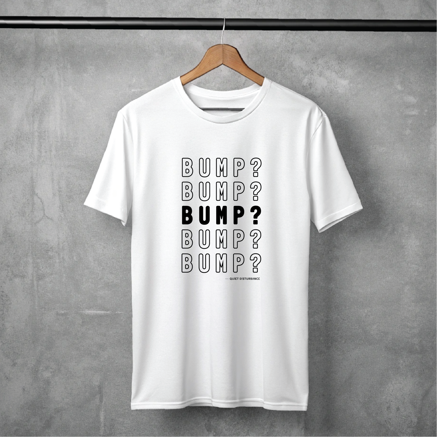 "Bump It" Premium Tee