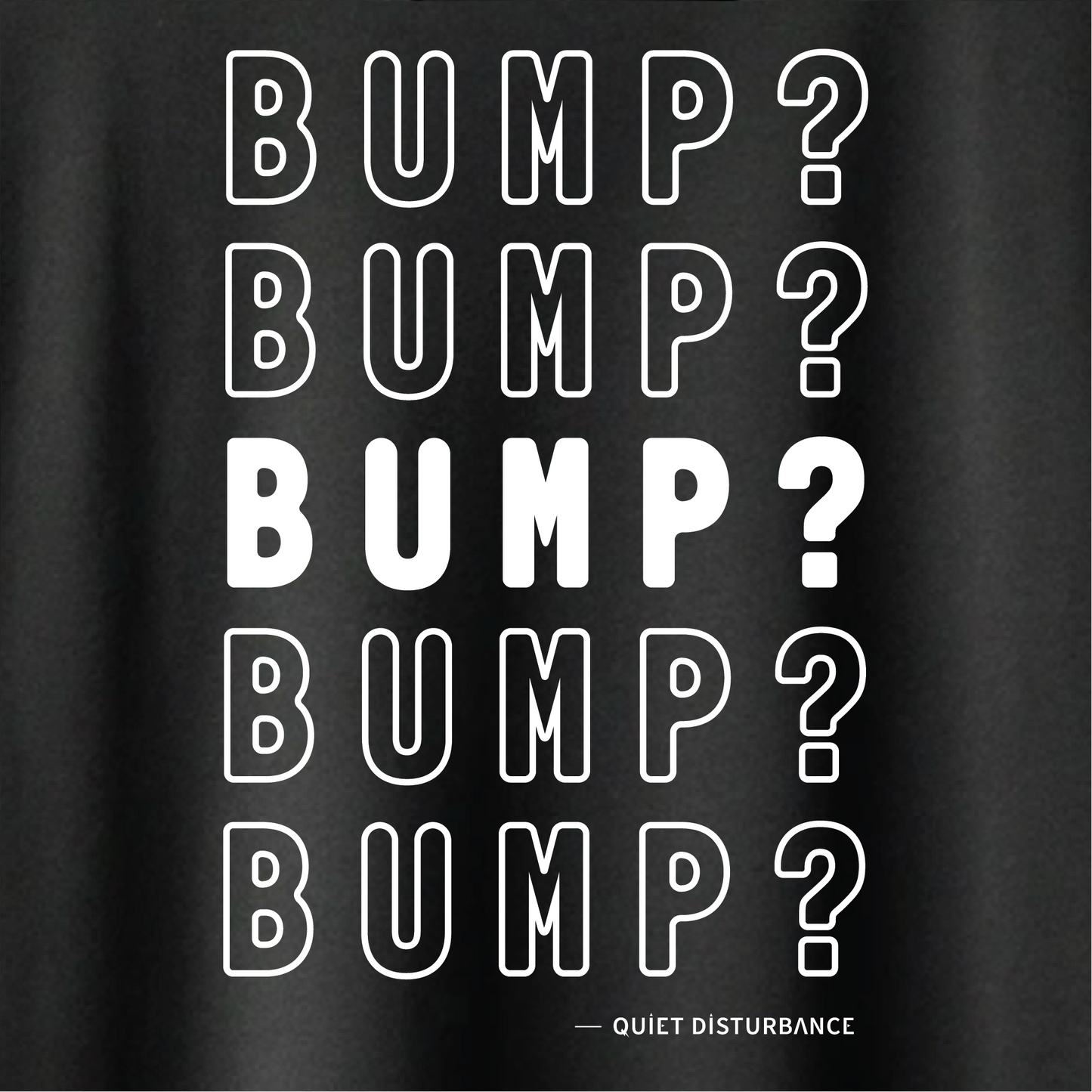 "Bump It" Premium Tee