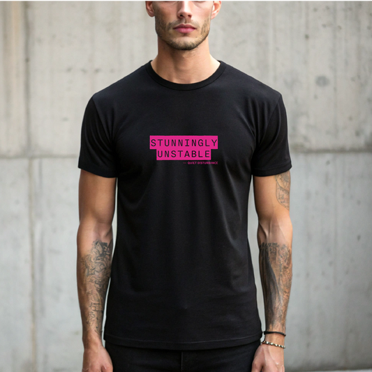 "Stunningly Unstable" Premium Tee