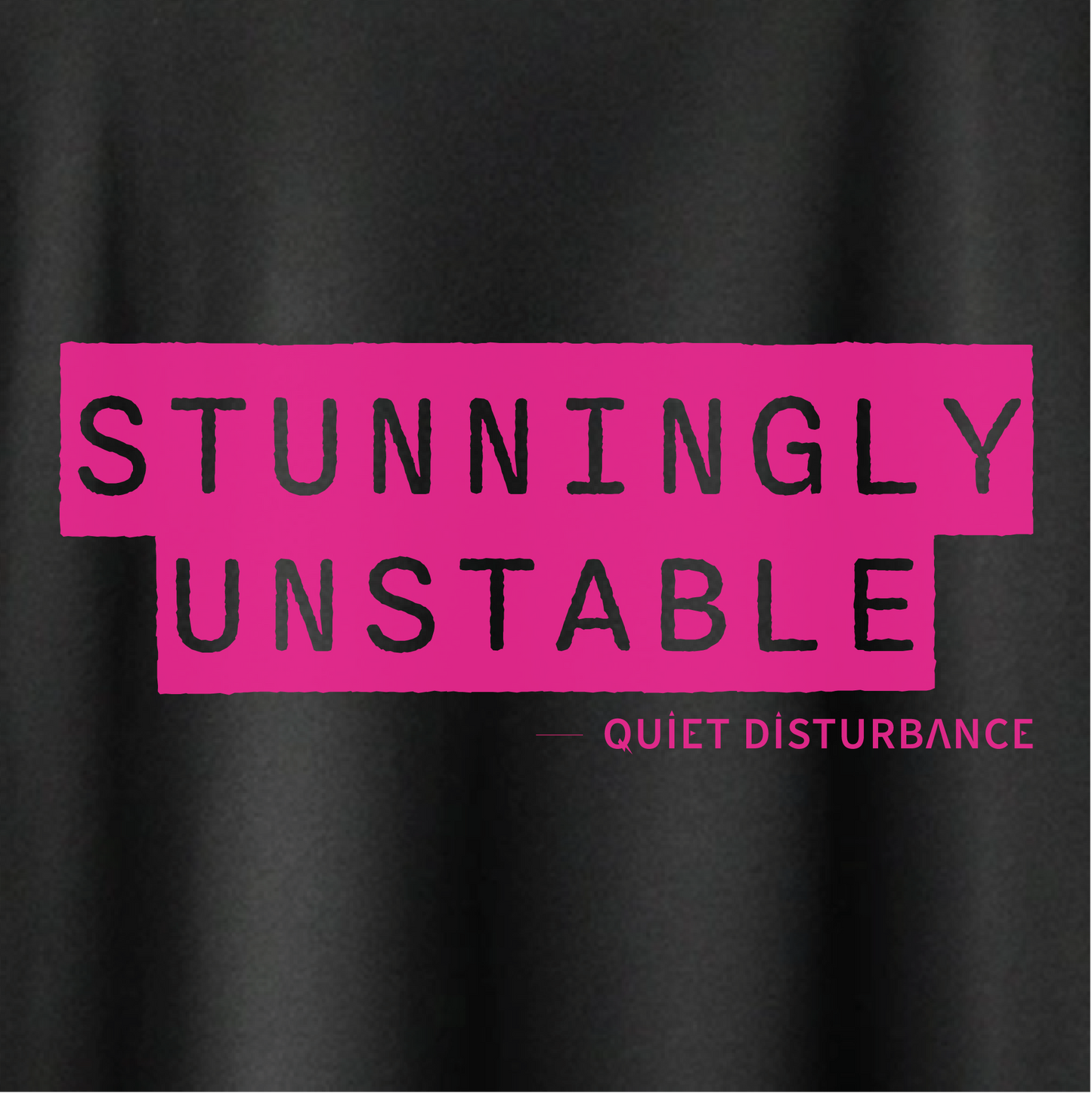 "Stunningly Unstable" Street Tank