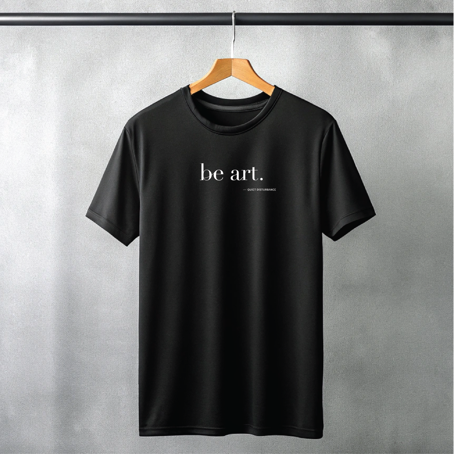 "be art." Premium Tee