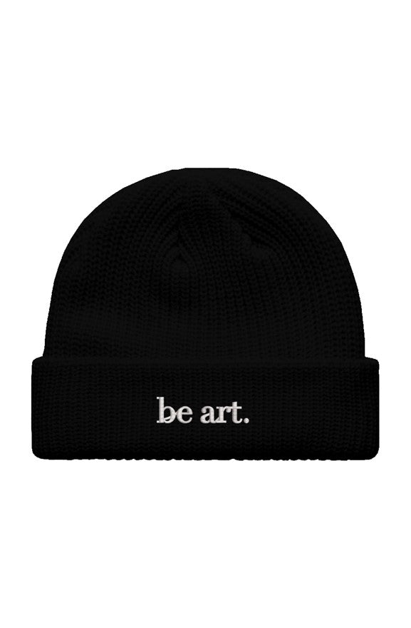 "be art." Embroidered Fisherman Beanie