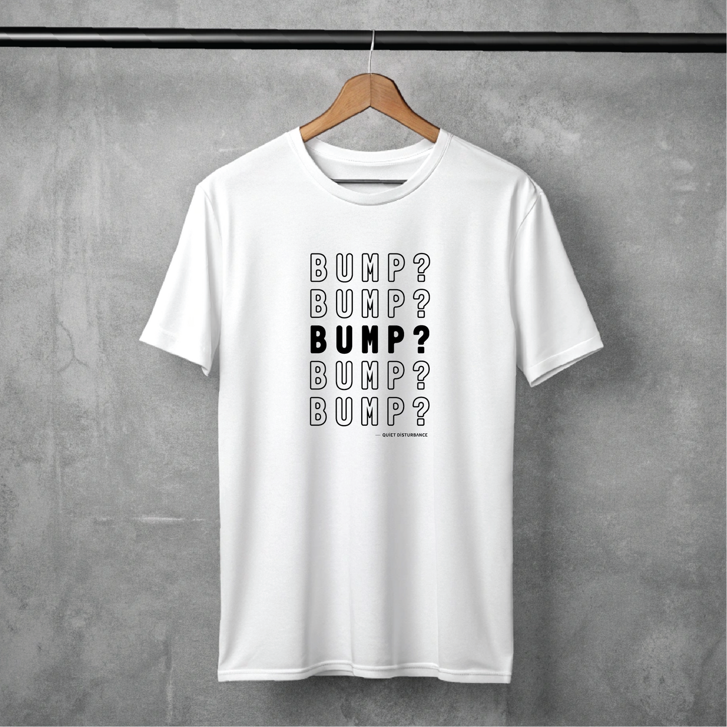 "Bump It" Premium Tee