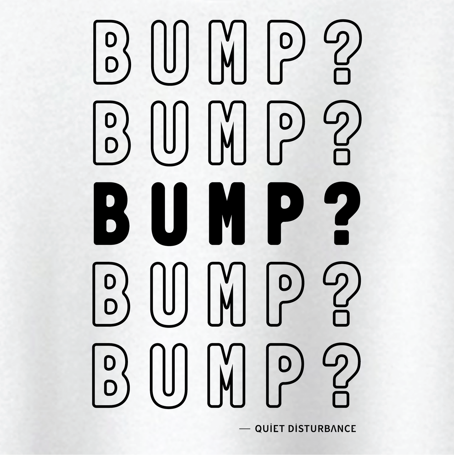 "Bump It" Premium Tee