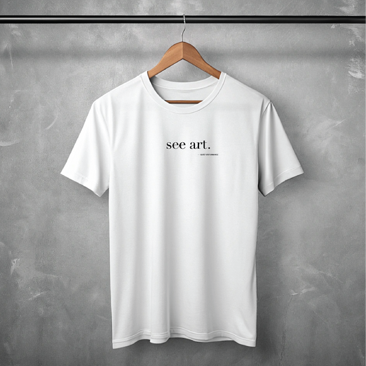 "see art." Premium Tee